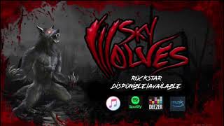 Sky Wolves - Rockstar