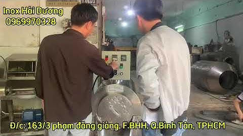 MÁY RANG NGŨ CỐC 3-5-10-20KG, SAO THẢO DƯỢC,RANG GẠO, RANG HẠT BÍ, HƯỚNG DƯƠNG .GIÁ TẠI XƯỞNG!