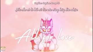 All for love - Kamen Rider Gotchard × Geats Movie ED (Movie edit) | blank paper | Vietsub - Engsub
