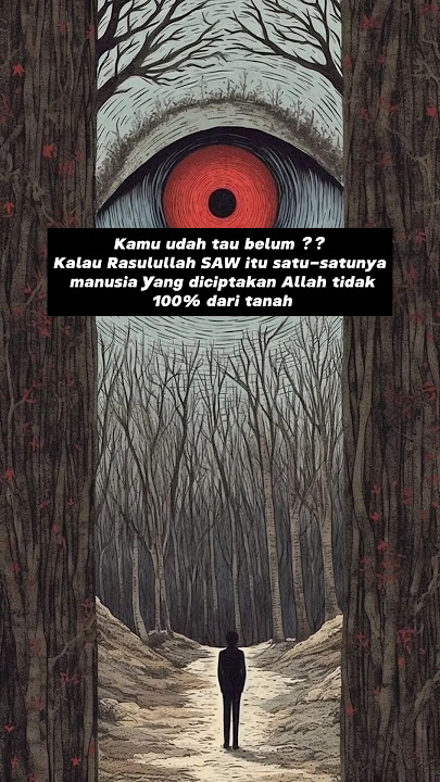 loh jadi tercipta dari apa? #rasulullah #nabi #muhammad #nur #cahaya #allah  #islamic