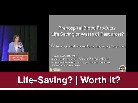 Video Prehospital Blood Products: Life Saving or a Waste of Resources?