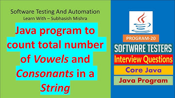 20 - Java Program to count the total number of vowels and consonants in a string