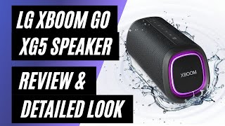 LG XBoom Go XG5 Portable Bluetooth Speaker: Review & Detailed Look