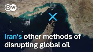 Why Iran Doesnt Need To Block Hormuz To Disrupt Global Oil Dw News