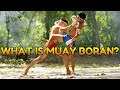 What is muay boran