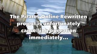 Pirates Online Rewritten Cancellation (Recalled)