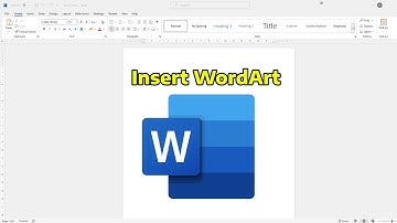How To Insert WordArt in Microsoft Word