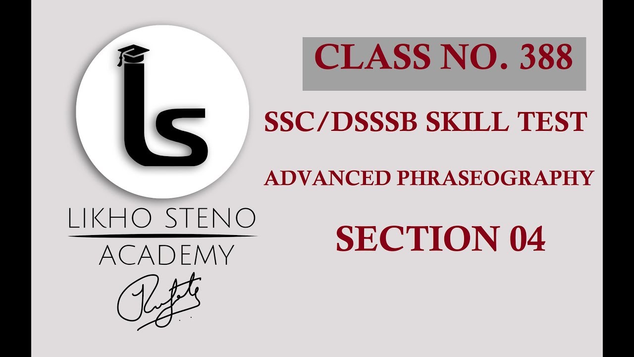 Online Stenography Classes | Advanced Phraseography Section 04| Pitman ...