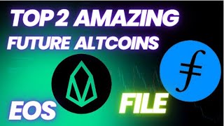 Top 2 Future Altcoins File coin | EOS coin Crypto BitcoinNews BitcoinAnalysis StockMarket xrp