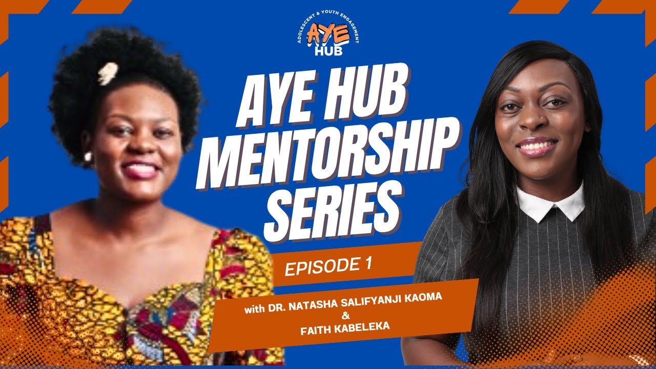 AYE Hub Mentorship Series | Episode 1: In Conversation With Dr. Natasha ...