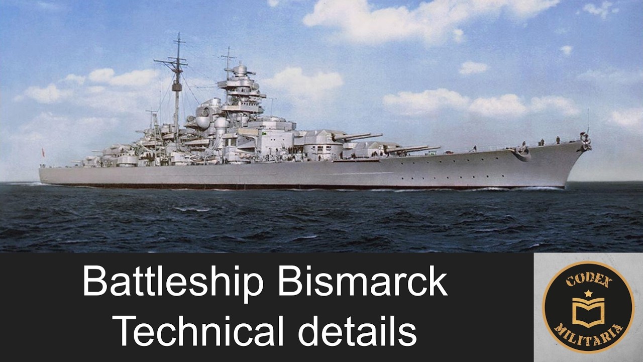 Battleship Bismarck - technical details - original YouTube documentary