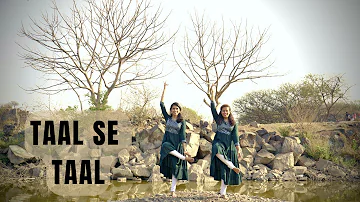 Taal Se Taal (Western) | Semi Classical | Dance Cover | Pradnya & Renuka | Danceholic's Studio |