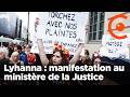 Lyhanna : hommage et manifestation devant le ministère de la Justice à Paris