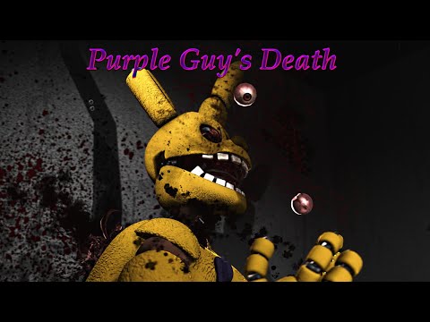 [FNaF/SFM] Purple Guy's Death (2020)