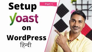 Setup Yoast SEO Plugin on WordPress Hindi Tutorial 2021 | Web9 Academy