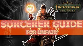 Sorcerer Guide for Pathfinder Kingmaker Unfair Difficulty screenshot 3