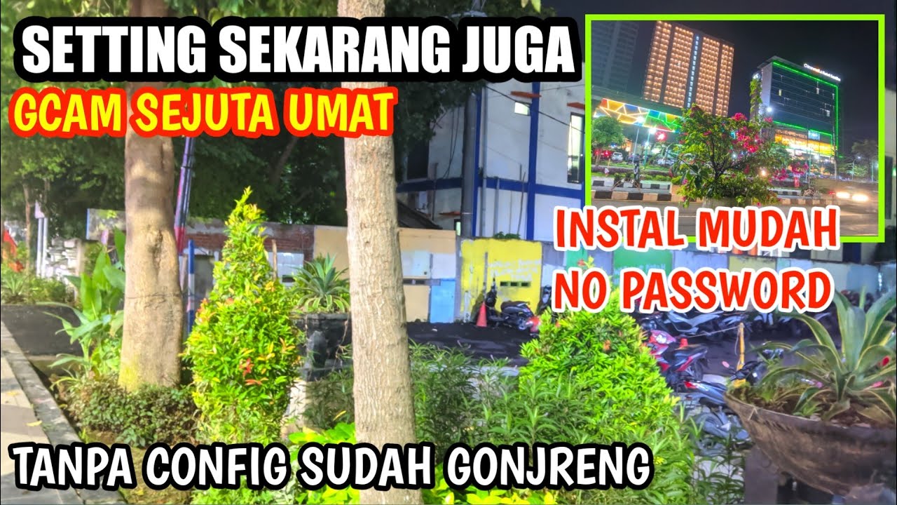 SETTINGAN TERBAIK GCAM BULKIN V16 | GCAM VIVO TIPE Y