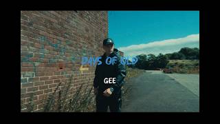 Days Of Old - Gee (Official Video)