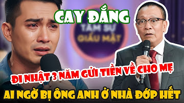 Tâm Sự Cùng Sâm: Em Trai Đi Nhật 3 Năm Gửi Tiền Về Nhờ Mẹ Giữ, Ai Ngờ Anh Trai Ở Nhà Đớp Hết