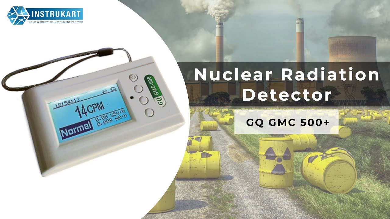 GQ GMC 500+ Nuclear Radiation Detector Geiger Counter Radiation Monitor Instrukart YouTube