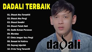 15 Lagu Populer Dadali (Full Album) || Dadali Lagu Paling Galau Yang Lagi Ngehits Saat Ini