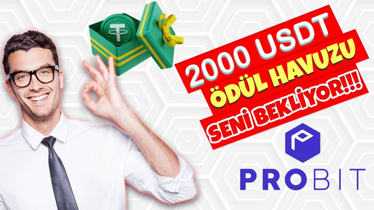Probit Özel Kampanyanın Bitmesine 7 Gün Kalıyor! 2000 USDT Ödül Havuzuna KATIL!!