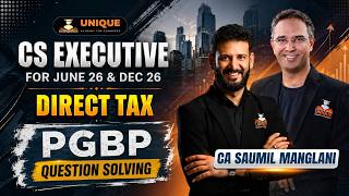 PGBP Question Solving - Lec 1 I 2026 | CA Saumil Manglani