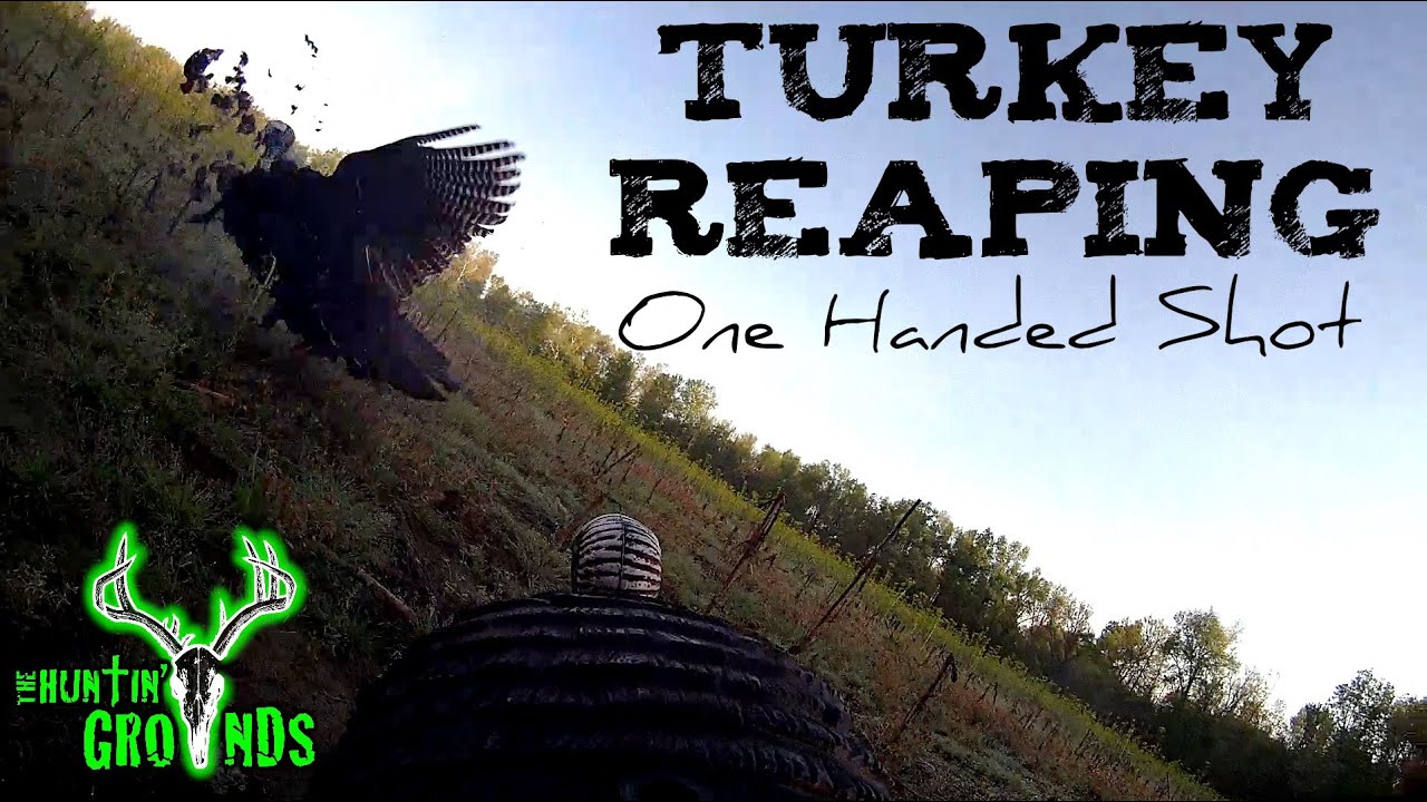 Turkey Reaping One Handed Hunt S7 9 YouTube