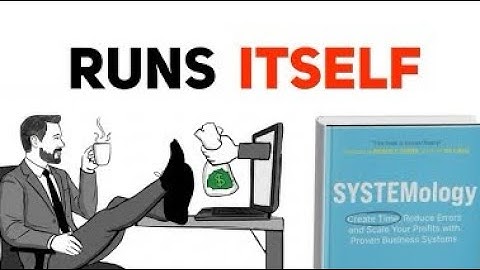 How to build systems- so your buissness runs without you { systemology by david jenyns}