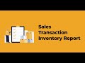 Sales Transaction Inventory Report