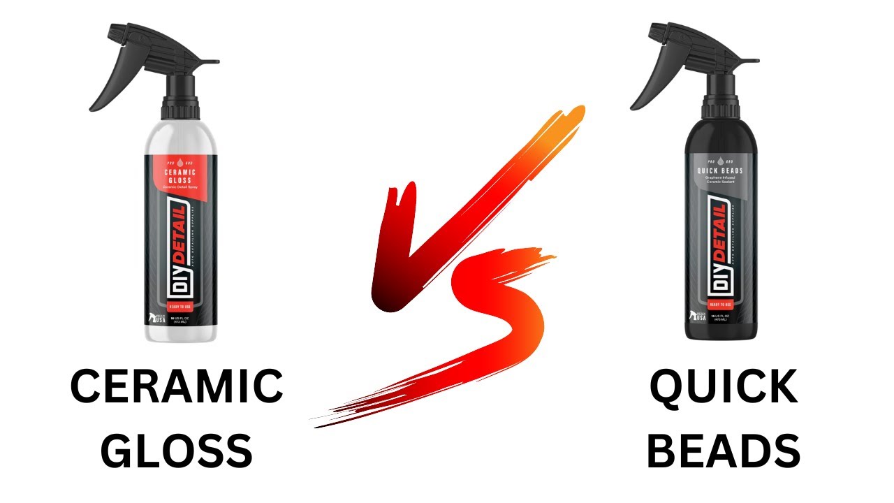 Paint Protection What's the difference between Quick Beads & Ceramic