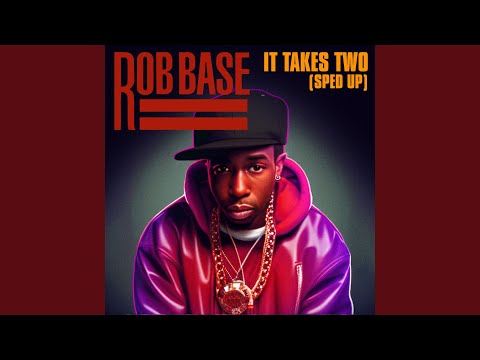 Stream Rob Base - It Takes Two by Cleopatra Records