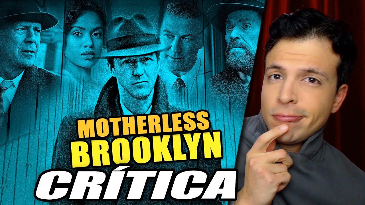 Crítica MOTHERLESS BROOKLYN Reseña de la Película Huérfanos de Brooklyn YouTube Crítica MOTHERLESS BROOKLYN Reseña de la Película Huérfanos de Brooklyn YouTube