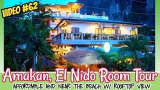 🏩Very Affordable Room: 🌿AMAKAN | El Nido, Palawan 💖