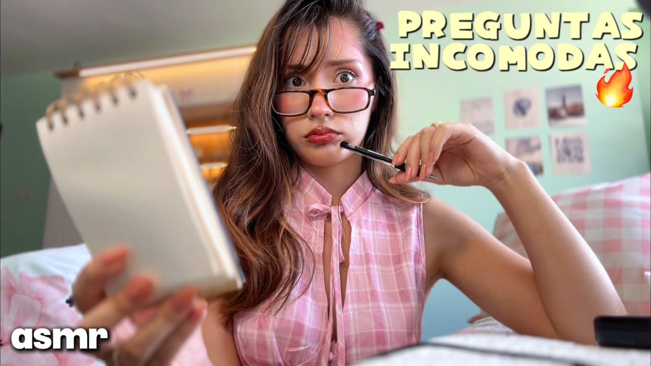 ASMR Te hago PREGUNTAS lNC0M0D4S 😟 ASMR en ESPAÑOL