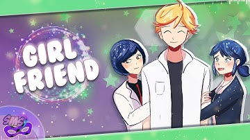 ✘ [SMS] Girlfriend || Adrienette vs. Adrigami MEP