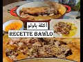 LA RECETTE BAWLO باولو MARRAKECH 