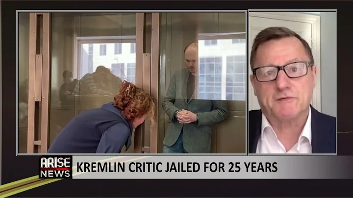 Kremlin Critic Jailed for 25 Years - John Cookson