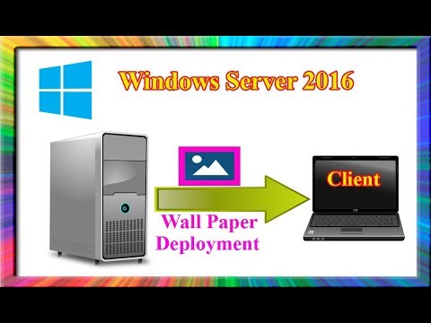 how to deploy wallpaper using group policy in windows server 2016