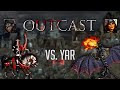 [Jеbus Outcast 1hero] twaryna vs. YaR