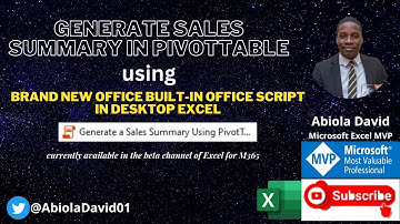 Generate Sales Summary in PivotTable using Brand New Office Built-in Office Script in Desktop Excel