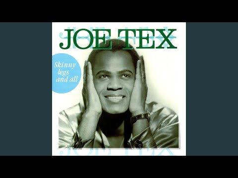 Joe Tex - I Gotcha