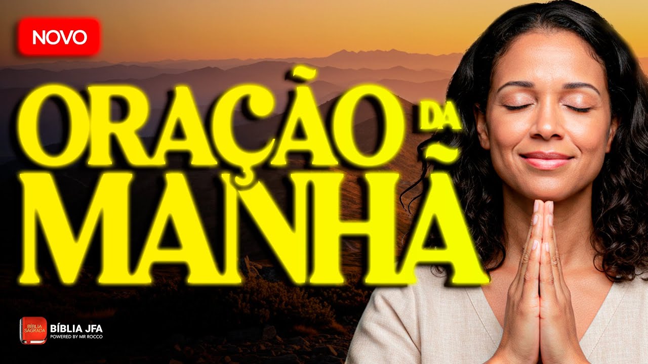 Oração Poderosa por Renovo 🙏 Oração do DIA - Bíblia JFA Offline