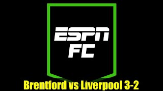 Brentford vs Liverpool 3-2 | Premier League Match Analysis | ESPN