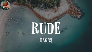 Rude By Magic s