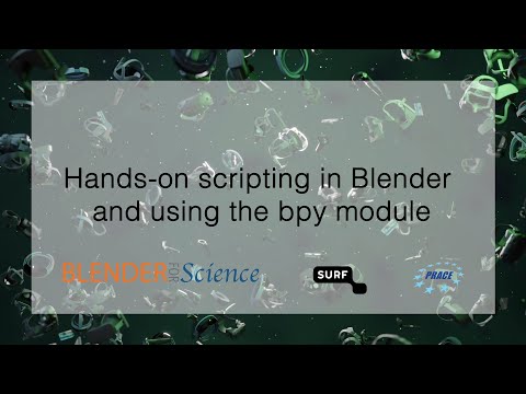 Hands-on scripting in Blender and using the bpy module (Part 3/6)