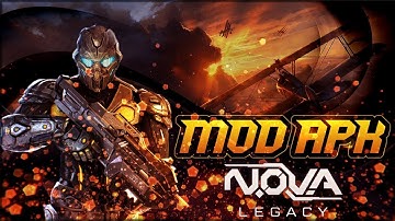 NOVA LEGACY MOD APK LATEST VERSION - Unlimited Money and Trilithium
