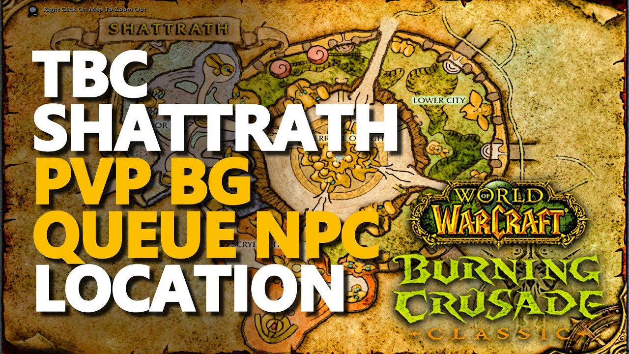 Shattrath PVP Battleground Queue NPC Location WoW TBC