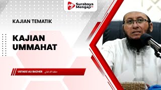 Kajian Ummahat- Ustadz Ali Bazher