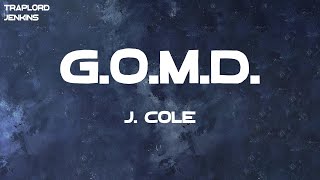 J. Cole - G.O.M.D. (Lyrics) Resimi